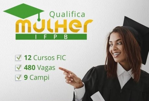 IFPB oferece 480 vagas em cursos gratuitos do Projeto Qualifica Mulher