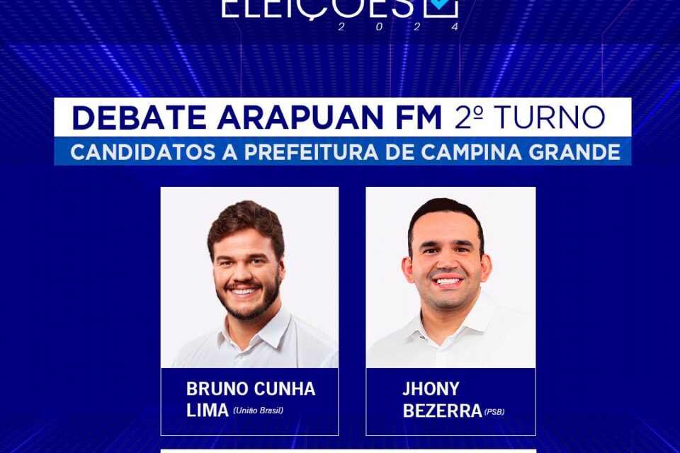 Rádio Arapuan FM realiza debate com candidatos a prefeito no 2° turno em Campina Grande